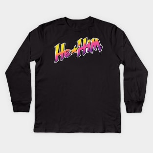 Jem and the Pronouns (He/Him) Kids Long Sleeve T-Shirt